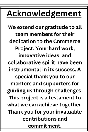 Acknowledgement of Commerce Project